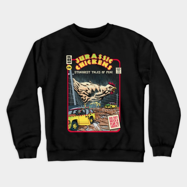 Jurassic Chickens Crewneck Sweatshirt by Lima's